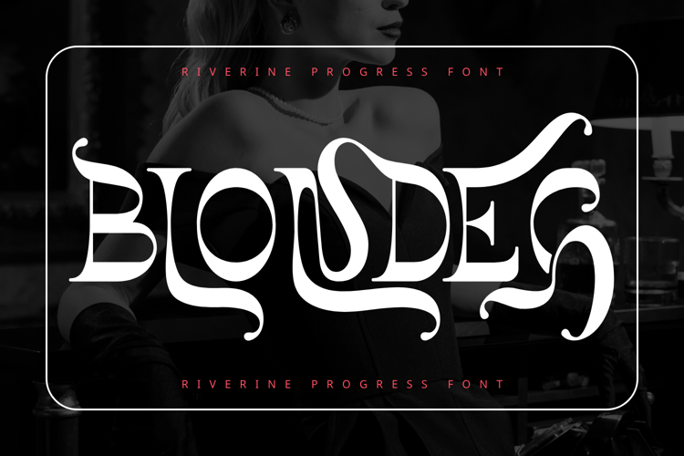 Preview of Riverine Progress Font