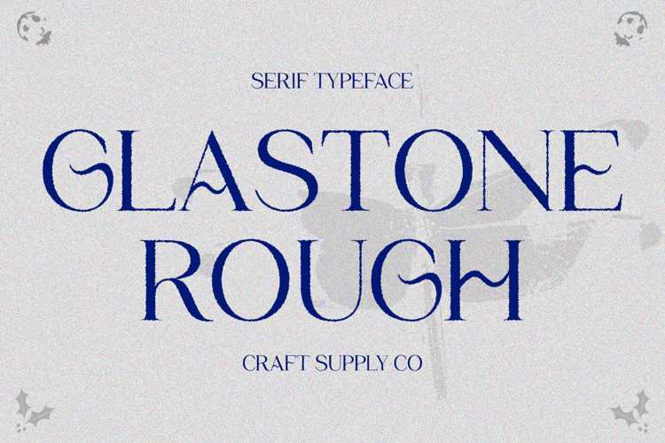 Glastone Rough Font