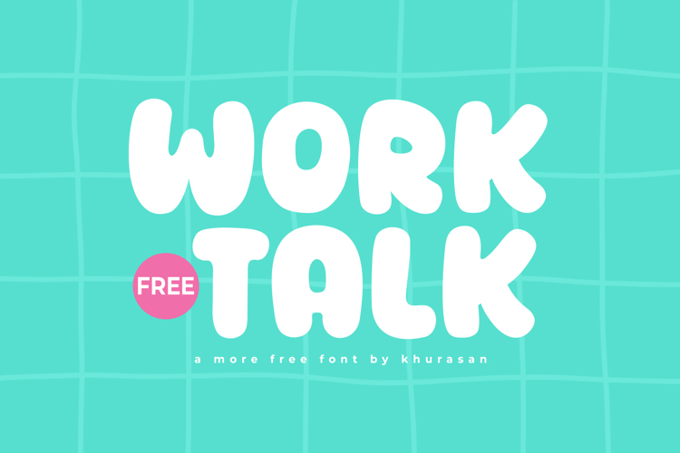 Preview of Worktalk Font