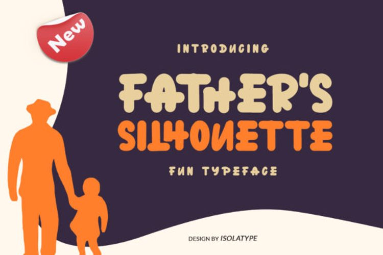 Father 's Silhouette Font