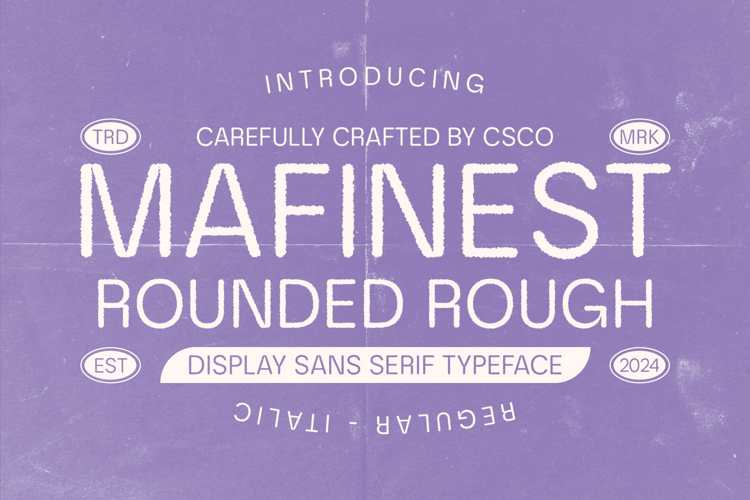 Mafinest Rounded Rough Font