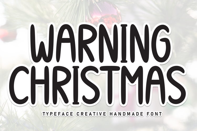 Preview of Warning Christmas Font