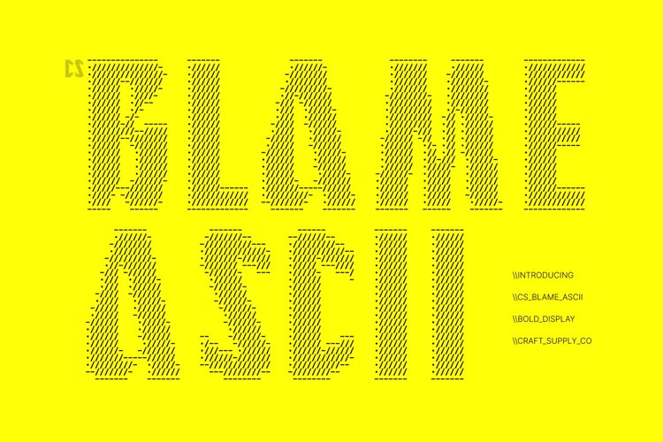 Preview of CS Blame Ascii Font