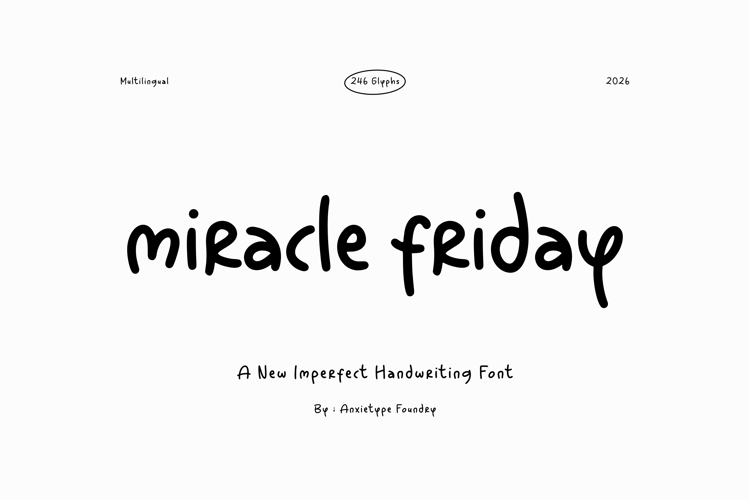 Preview of Miracle Friday Font