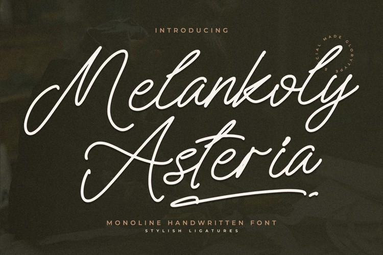 Melankoly Asteria Font