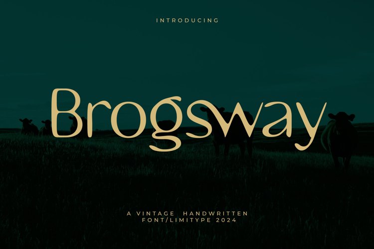 Brogsway Font