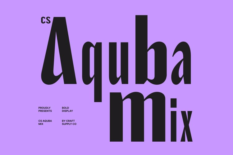 Preview of CS Aquba Mix Font