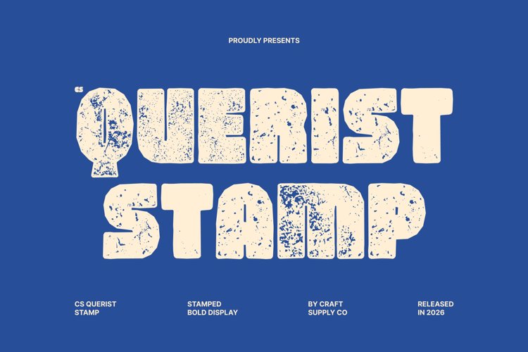 Preview of CS Querist Stamp Font