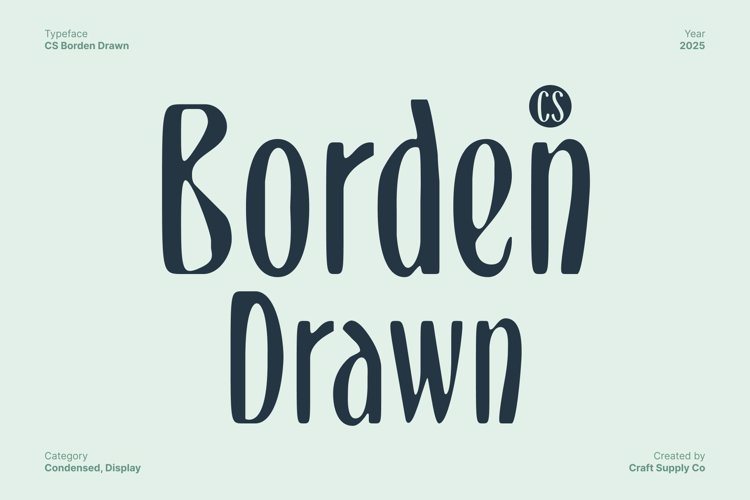 Preview of CS Borden Drawn Font