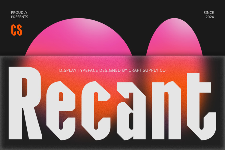 CS Recant Font