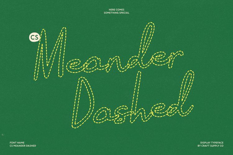 Preview of CS Meander Dashed Font