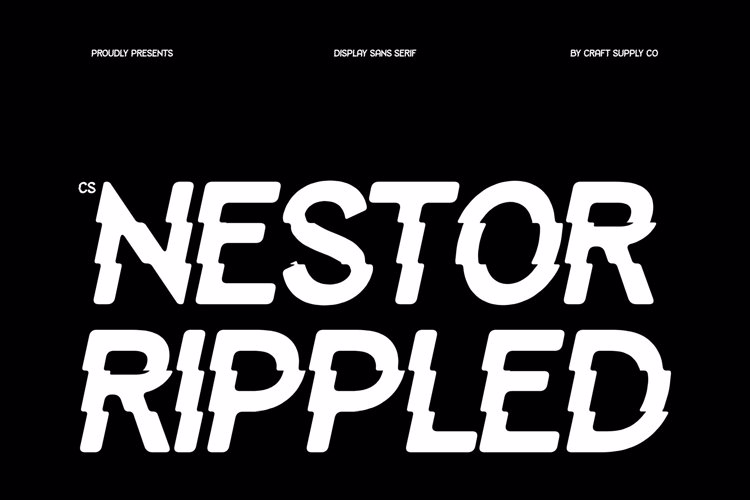 Preview of CS Nestor Rippled Font