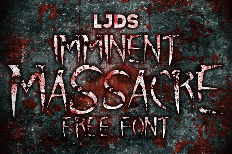 Imminent Massacre Font