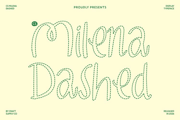 Preview of CS Milena Dashed Font