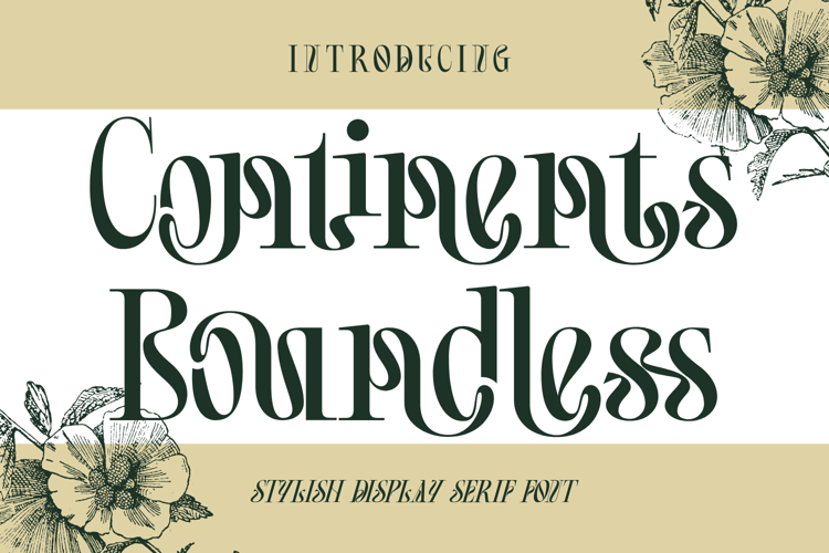 Continents Boundless Font