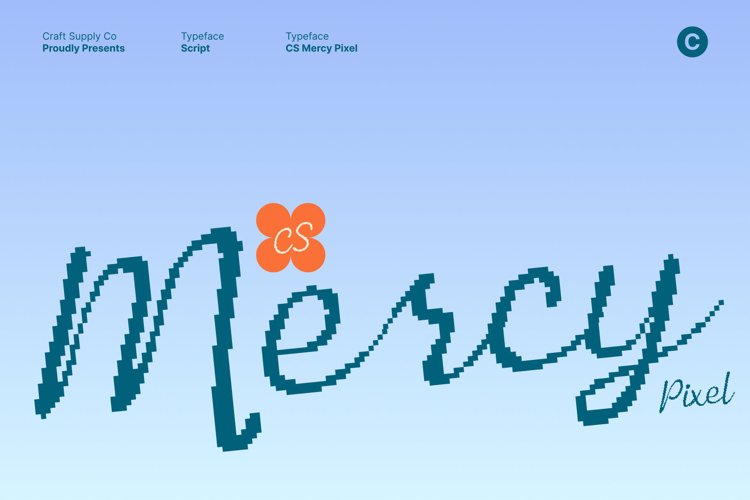 Preview of CS Mercy Pixel Font