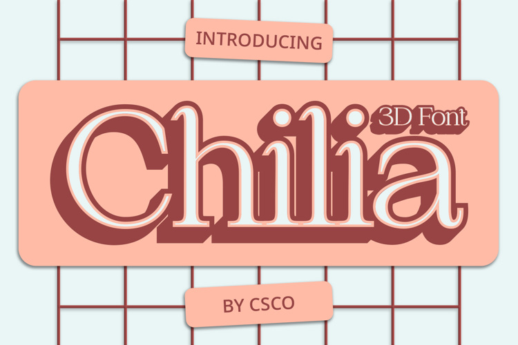 Chilia 3D Font