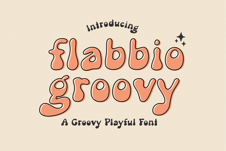 Flabbio Groovy Font