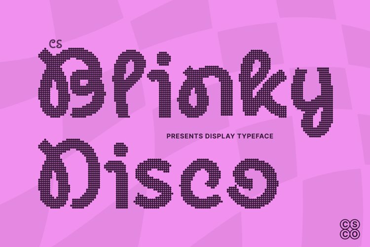 Preview of CS Blinky Disco Font