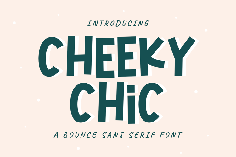 Cheeky Chic _ PERSONALUSE Font