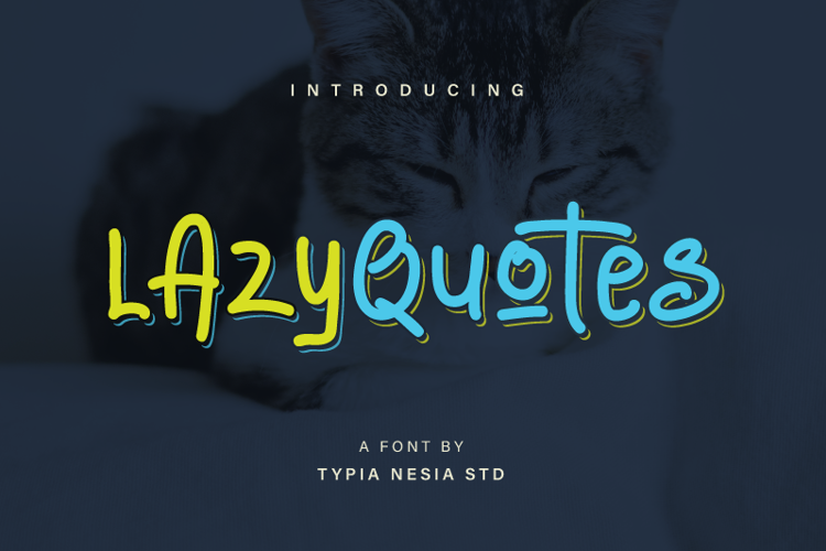 Lazy Quotes Demo Font