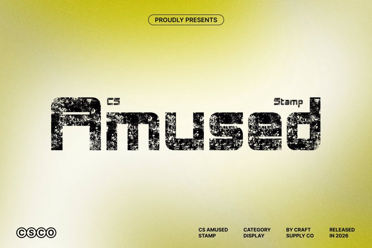 Preview of CS Amused Stamp Font