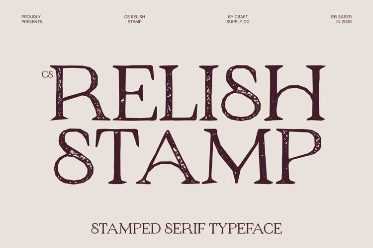Preview of CS Relish Stamp Font