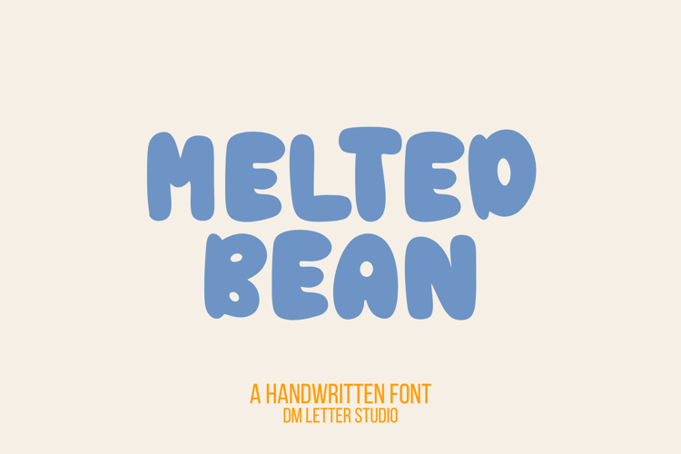 Preview of Melted Bean Font