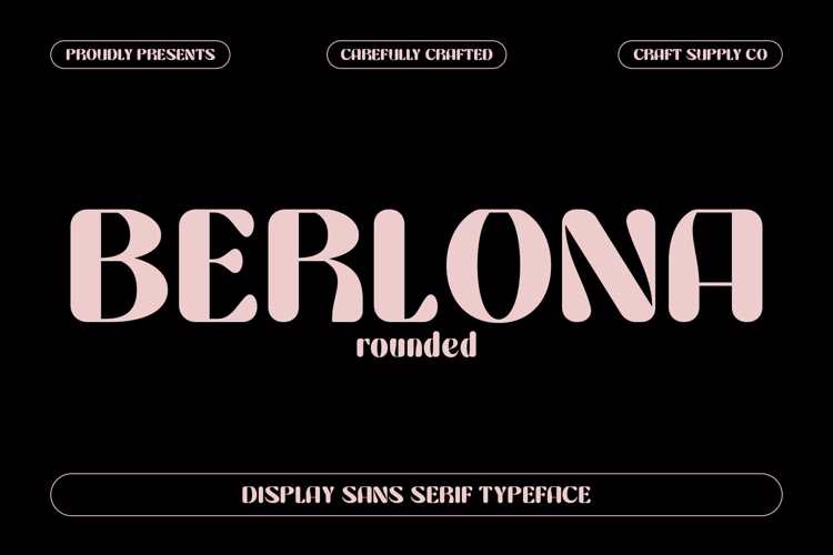 Berlona Rounded Font