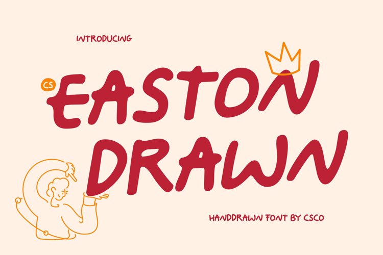 Preview of CS Easton Drawn Font