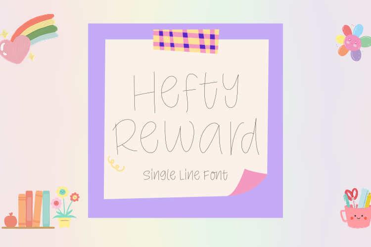 Hefty Reward Single Line Font