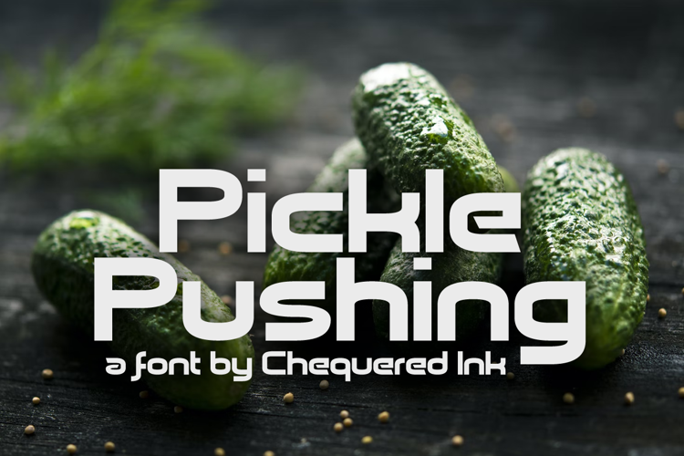 Pickle Pushing Font