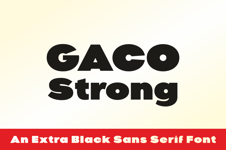 Gaco Strong Font