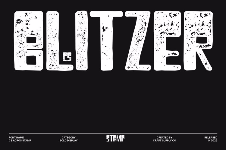 Preview of CS Blitzer Stamp Font
