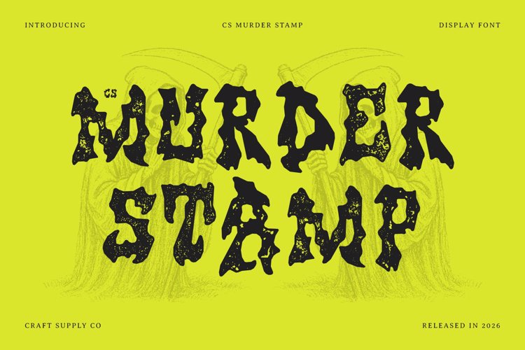 Preview of CS Murder Stamp Font