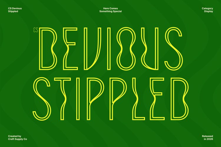 Preview of CS Devious Stippled Font