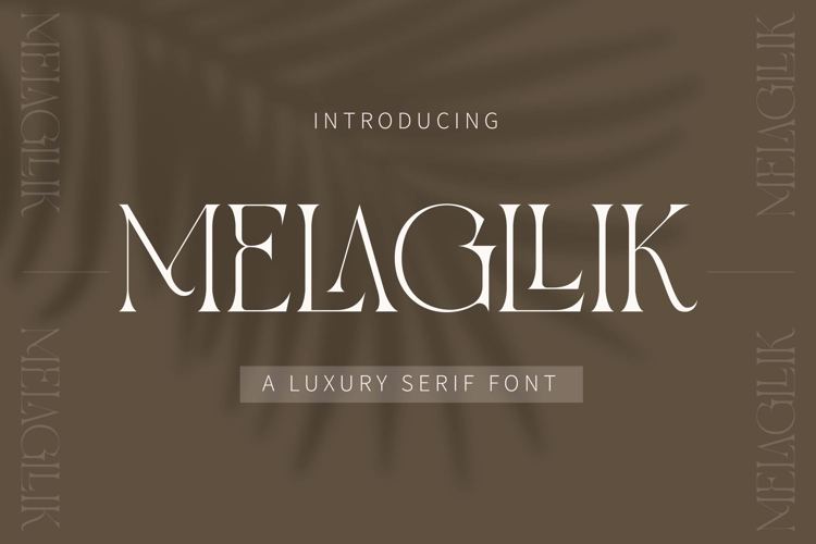 MELAGLLIK Font