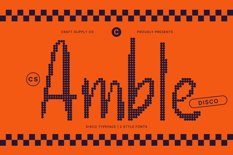 Preview of CS Amble Disco Font