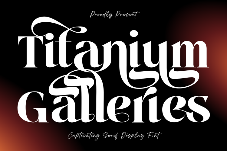 Preview of Titanium Galleries Font
