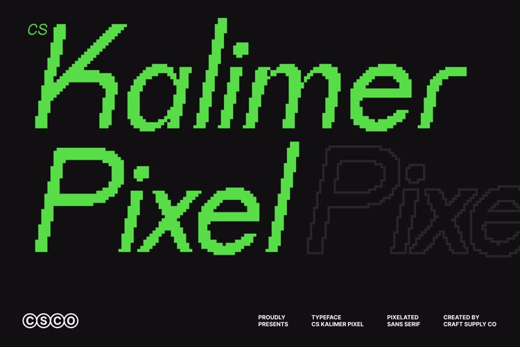 Preview of CS Kalimer Pixel Font
