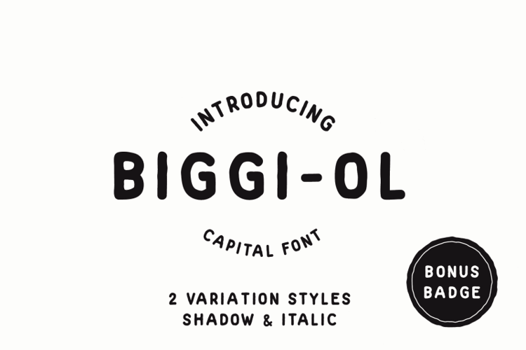 Biggi Ol Font