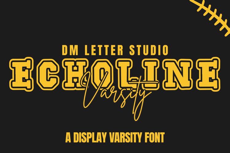 Preview of Echoline Varsity Font