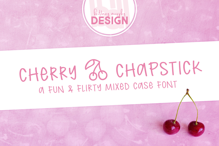 Cherry Chapstick Font