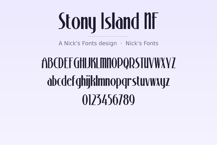 Preview of Stony Island NF Font