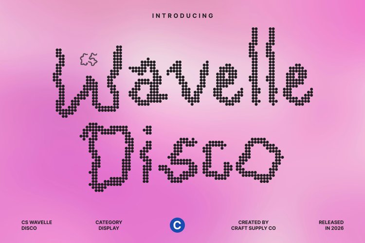 Preview of CS Wavelle Disco Font