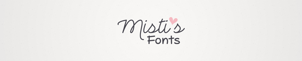 Misti's Fonts background