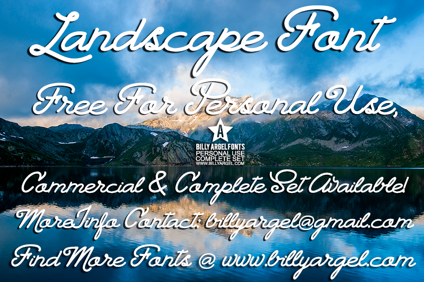 Landscape Personal Use Font Designed By Billy Argel